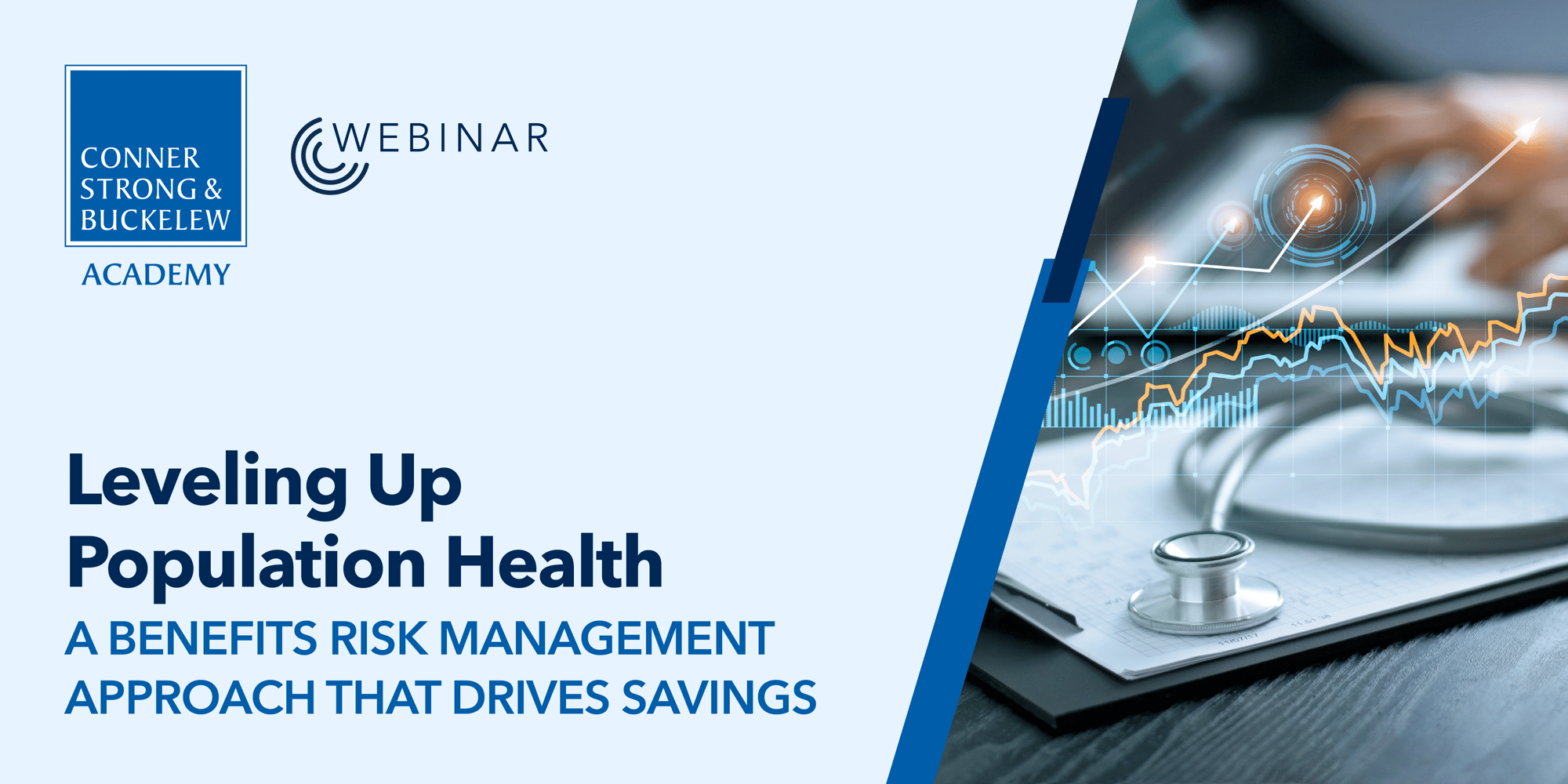 2381CSB Leveling Up Population Health Webinar_1200x600.nodate.R6